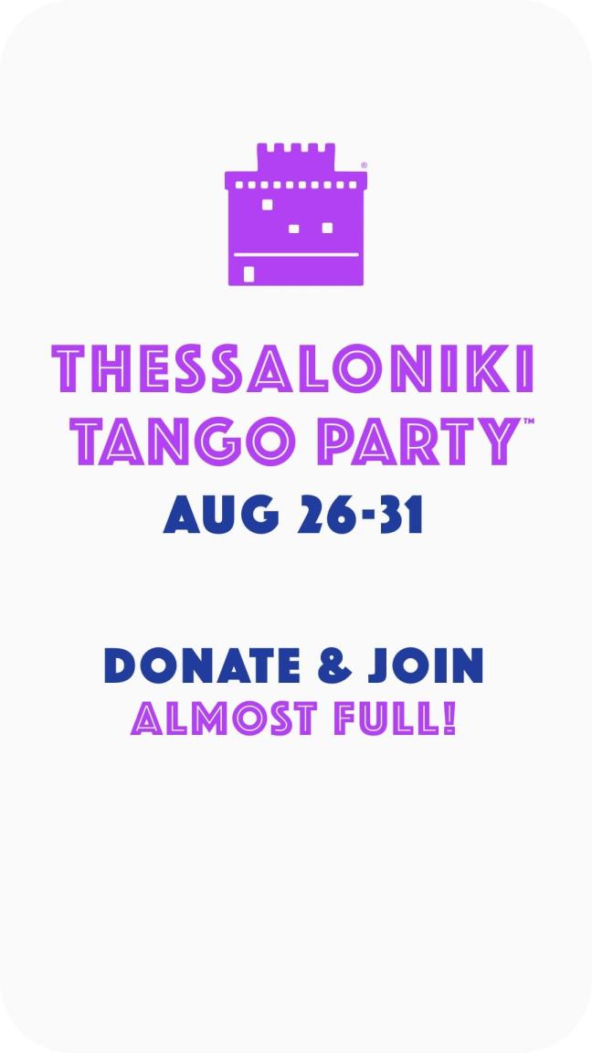  Were Almost Full 3 Days Until Thessaloniki Tango Party 2026
